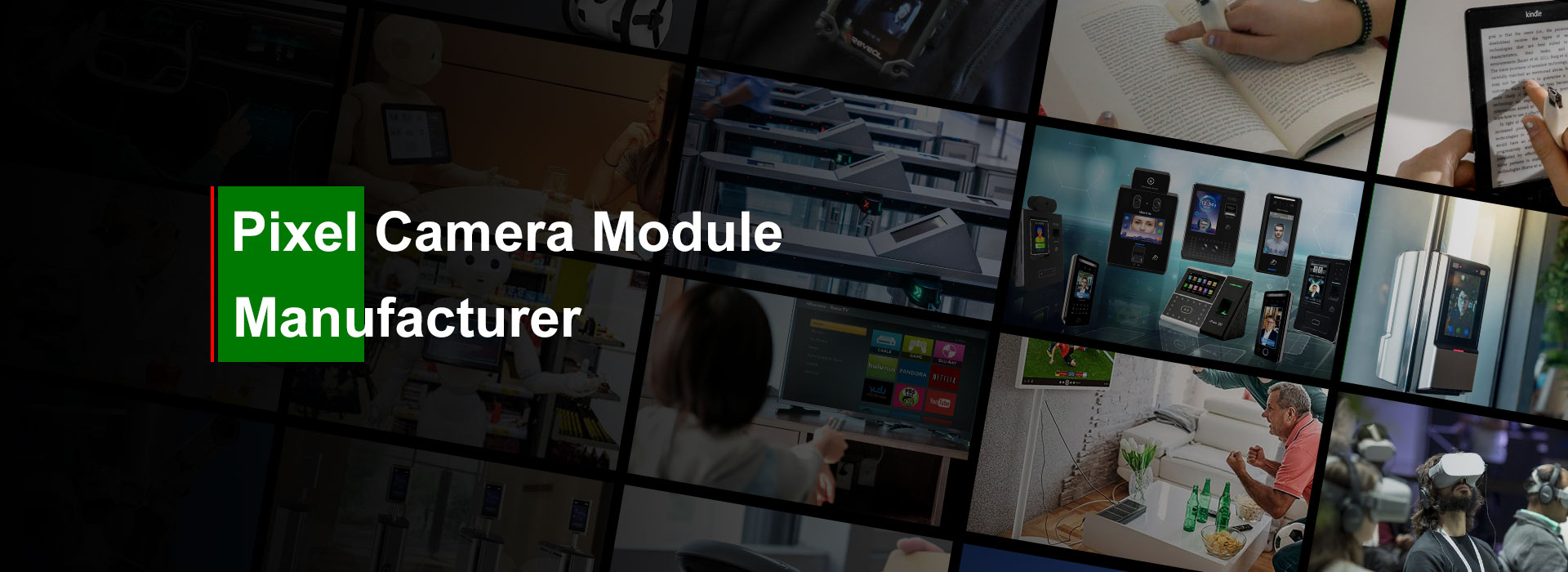 Pixel Kamera Moduluen Hornitzailea
